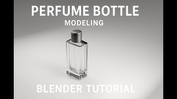 Blender Tutorial: Create a Stunning Realistic Perfume Bottle (Step-by-Step)