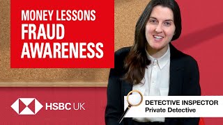 How to spot the signs of Fraud for children 10+ | Money Lessons | HSBC UK