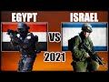 Egypt vs Israel Military Power Comparison 2021