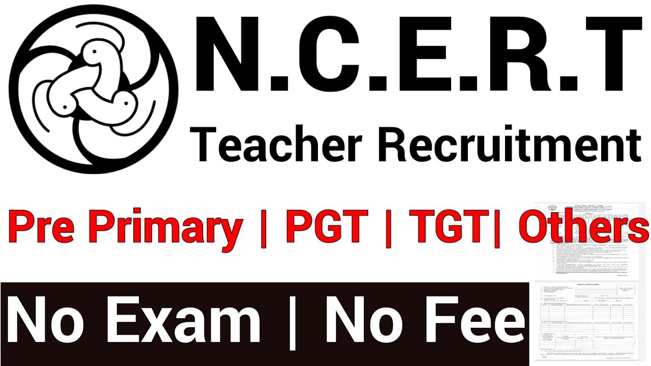 N.C.E.R.T. TEACHERS VACANCY 2021 I NTT  TGT PGT JPF OTHERS I REGIONAL INSTITUTE OF EDUCATION VACANCY