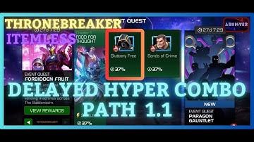 MCOC | EQ 1.1 | Delayed Hyper Combo Path  | FORBIDDEN FRUIT | ThroneBreaker | Item less |