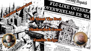 Zombie Reign The Best Shadowdark Game, Bring A Modern Day Apocalypse To Shadowdark with Dean Lucius