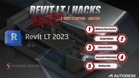 REVIT LT | 5 Hacks | 5 Myths Busted