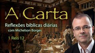 1 Reis 12 - Pastor Michelson Borges