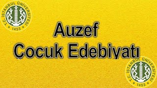 ÇOCUK EDEBİYATI  - ÇIKMIŞ SESLİ SORULARI - AUZEF AÖF