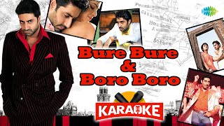 Bure Bure Boro Boro - Karaoke With Lyrics | Robert Uhlmarash | Bluff Master | Hindi Song Karaoke Resimi