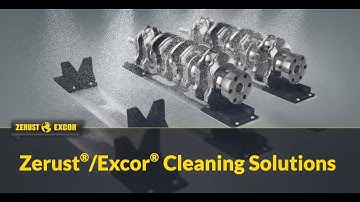 ZERUST®/EXCOR® Cleaning Solutions