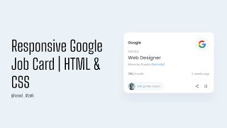 Responsive Google Job Card Clone UI Design with | HTML & CSS
