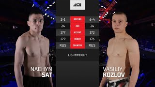 Начын Сат vs. Василий Козлов | Nachyn Sat vs. Vasiliy Kozlov | ACA YE 36