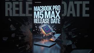 MacBook M5 Pro Max Release Date LEAKED! Techsomewhere #macbook #apple #macbookproM5