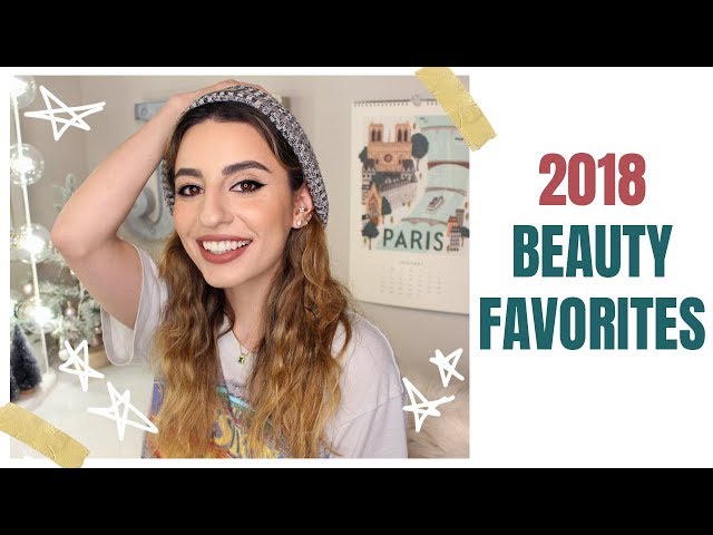 My 2018 Beauty Favorites!