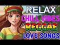 RELAXING OPM TAGALOG REGGAE 2026 🌴 LOVE SONGS NONSTOP VIBES
