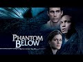 Phantom below aka tides of war  full movie  great free movies  shows