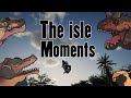 Announcing: The isle Moments -YOUR time to shine!