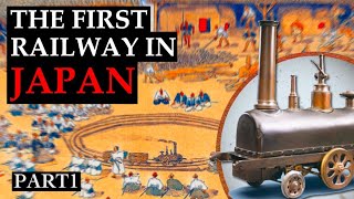 The first Railway in Japan Part1: The railway before the railways (鉄道の日特集 Part1)