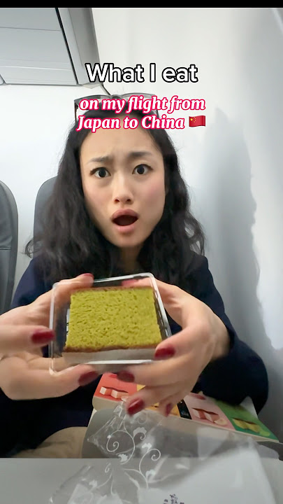 What I eat on my flight from Japan to China 🇯🇵