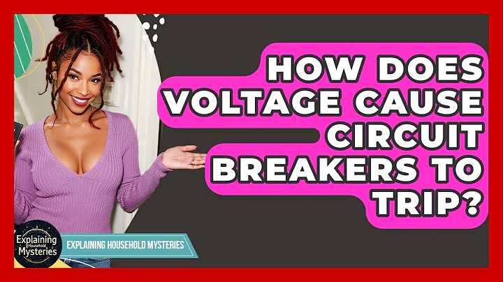 How Does Voltage Cause Circuit Breakers To Trip? - Explaining Household Mysteries