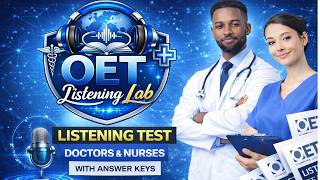Can You Pass This OET Listening Test? 2026 Full Exam for Doctors &amp; Nurses
