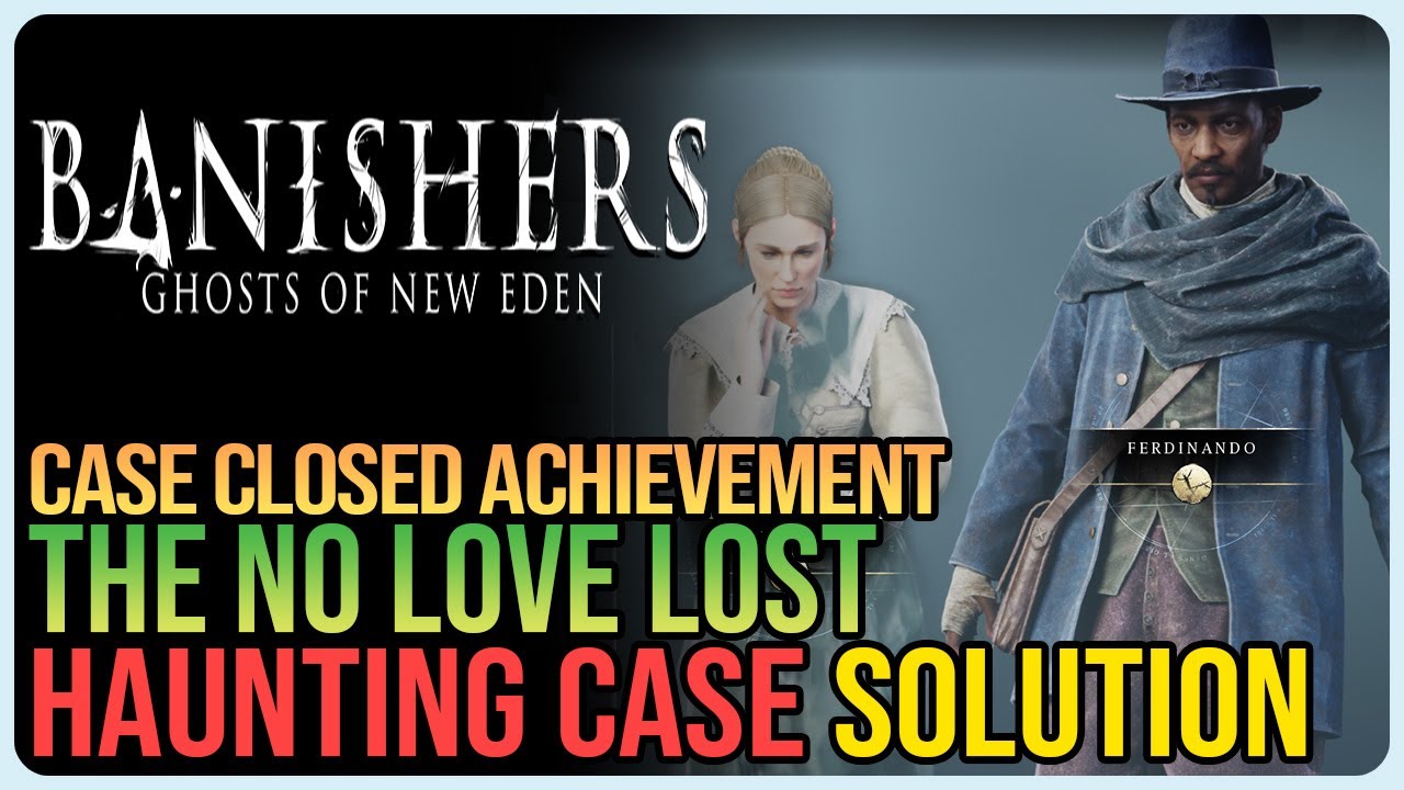 No Love Lost – Banishers: Ghosts of New Eden – All Endings