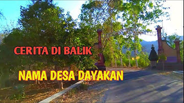 Asal-usul DESA DAYAKAN KECAMATAN BADEGAN PONOROGO - SEJARAH