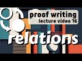 Relations -- Proof Writing 16