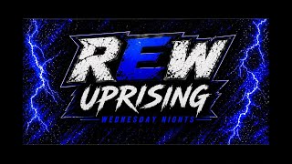 REW UPRISING