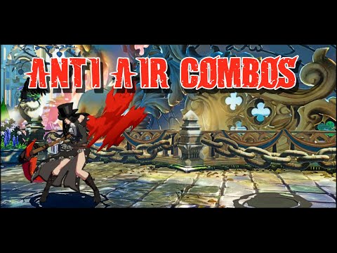 Testament anti air combos - Guilty Gear Strive