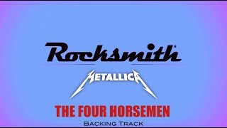 [Rocksmith Backing Track]Metallica - THE FOUR HORSEMEN