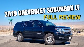 2019 CHEVY SUBURBAN LT REVIEW  Is Bigger Still Better?