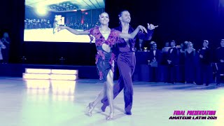 Amateur International Latin - Final Presentation I Empire Dance Championship 2021
