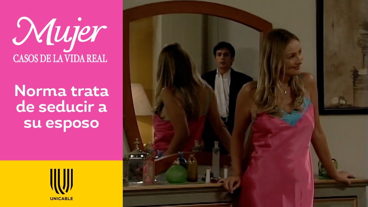 Mujer, casos de la vida real 1/3: Norma piensa que su esposo le es infiel | La sospecha