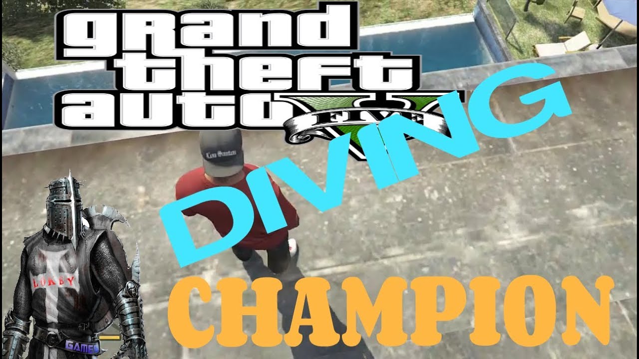 GTA 5 diving champion YouTube