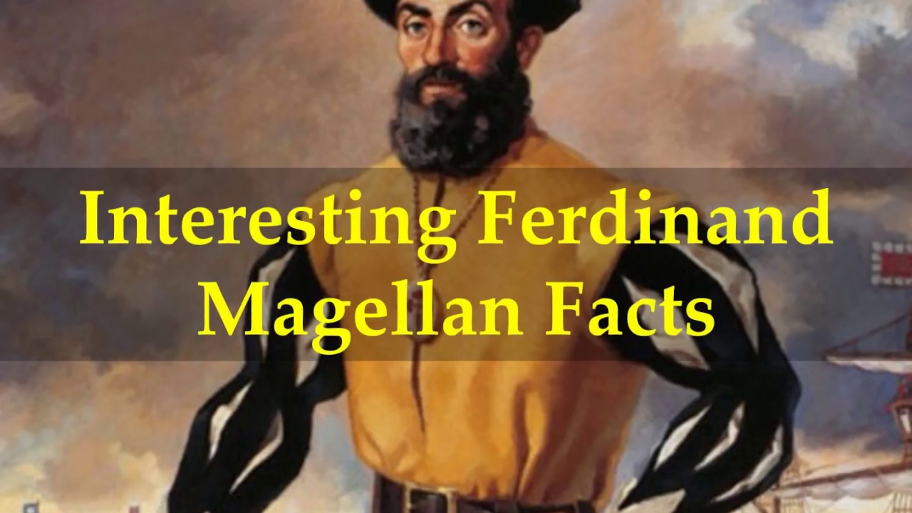 What are some important facts about Ferdinand Magellan? – SidmartinBio