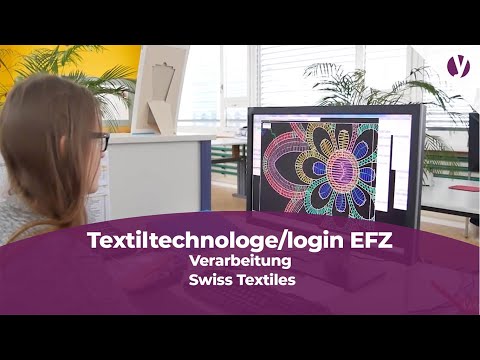 Lehrstelle als Textiltechnologe/login EFZ Fachrichtung Verarbeitung - Swiss Textiles