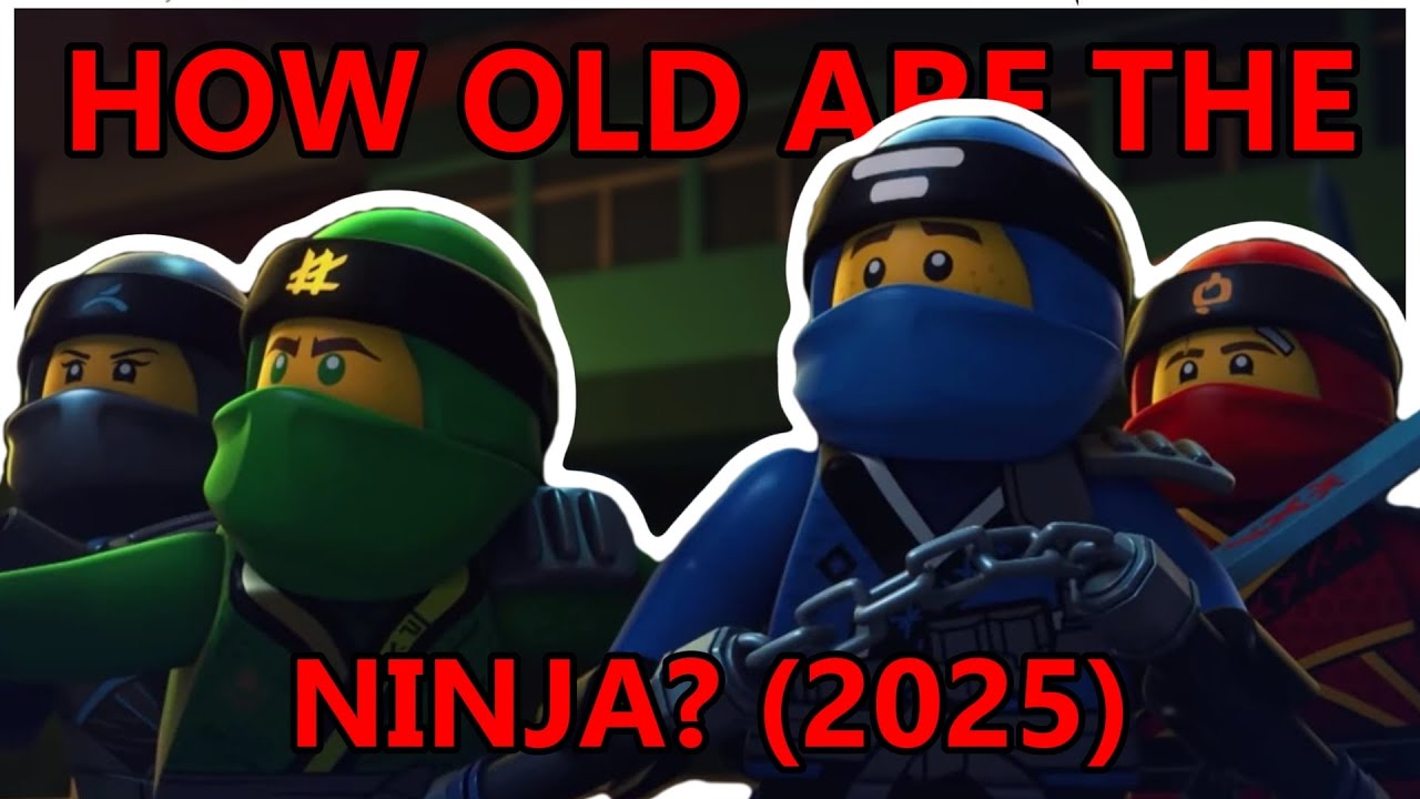 How Old Are The Ninja? (Ninjago 2025)