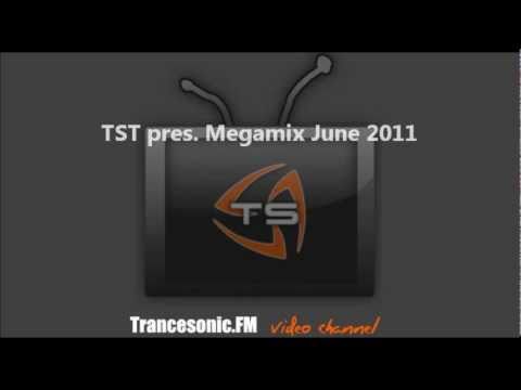 TST pres. Megamix June 2011