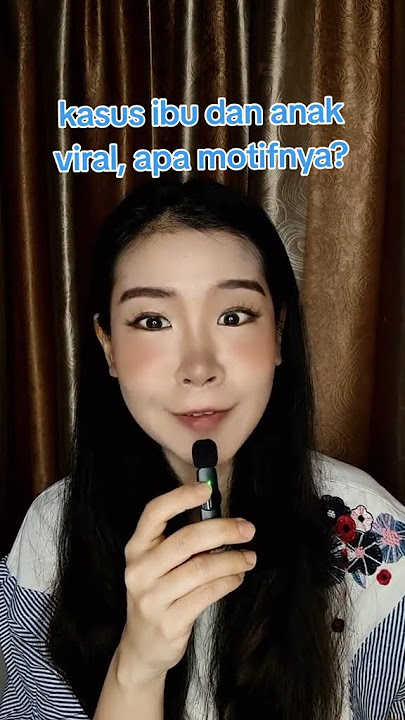 kasus ibu dan anak baju biru viral apa MOTIF nya?