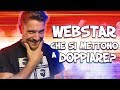 "Che ne pensi delle WEBSTAR che si mettono a DOPPIARE?" - WaddafAsk #1