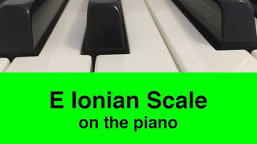 E Ionian Scale | Piano And Music Theory Tutorial✨