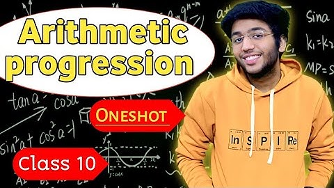 Arithmetic Progression (Ap) Class 10 Maths Full details explanation By Sobhita nirwan Oneshot