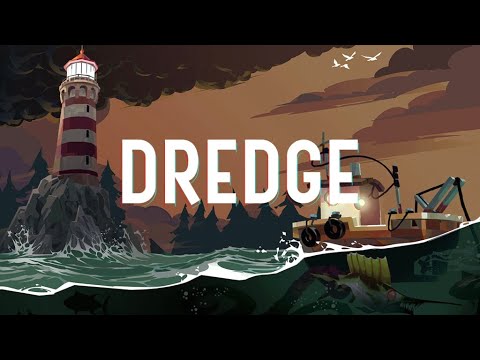 DREDGE - Grim