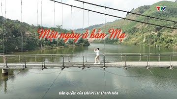 Ký sự miền sơn cước: Một ngày ở bản Mạ