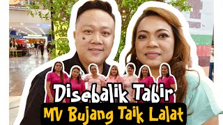 Disebalik Tabir MV Bujang Taik Lalat