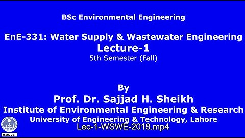 Lec-1: Water Supply & Wastewater Engineering Course-EnE-331
