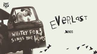 Everlast - Ends chords