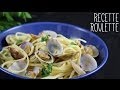 Linguini alle vongole  ptes aux coques