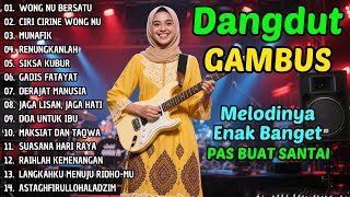 Download Lagu WONG NU BERSATU – Melodi Gambus Lawas yang Membawa Kedamaian MP3 Download Lagu WONG NU BERSATU – Melodi Gambus Lawas yang Membawa Kedamaian MP3