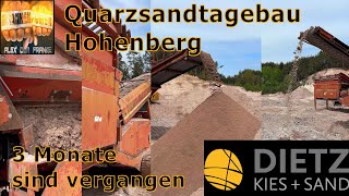 Quarzsandtagebau Hohenberg - 3 Monate sind vergangen