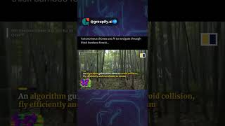 Celebrity 🚁 Autonomous drones are navigating through thick bamboo forests using AI! Wealth