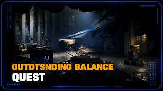 Outstanding Balance Guide – ARC Raiders (Bluegate Location Walkthrough)